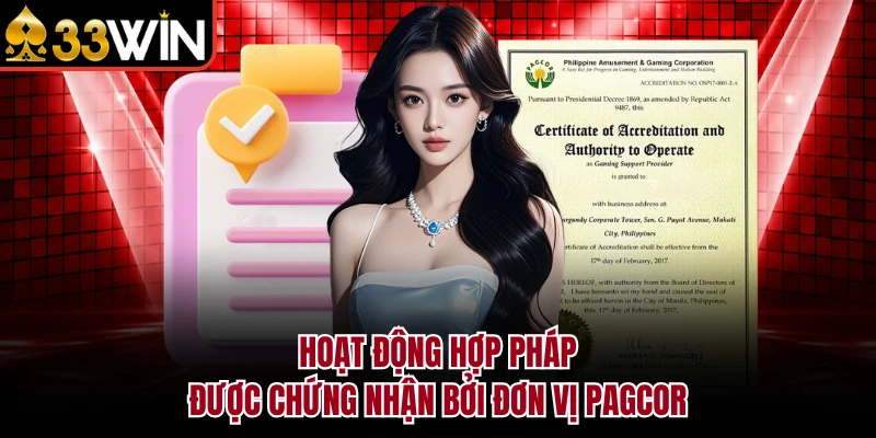 Hoạt động hợp pháp được chứng nhận bởi đơn vị PAGCOR